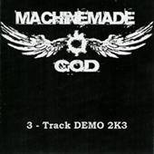 Machinemade God : Demo 2003